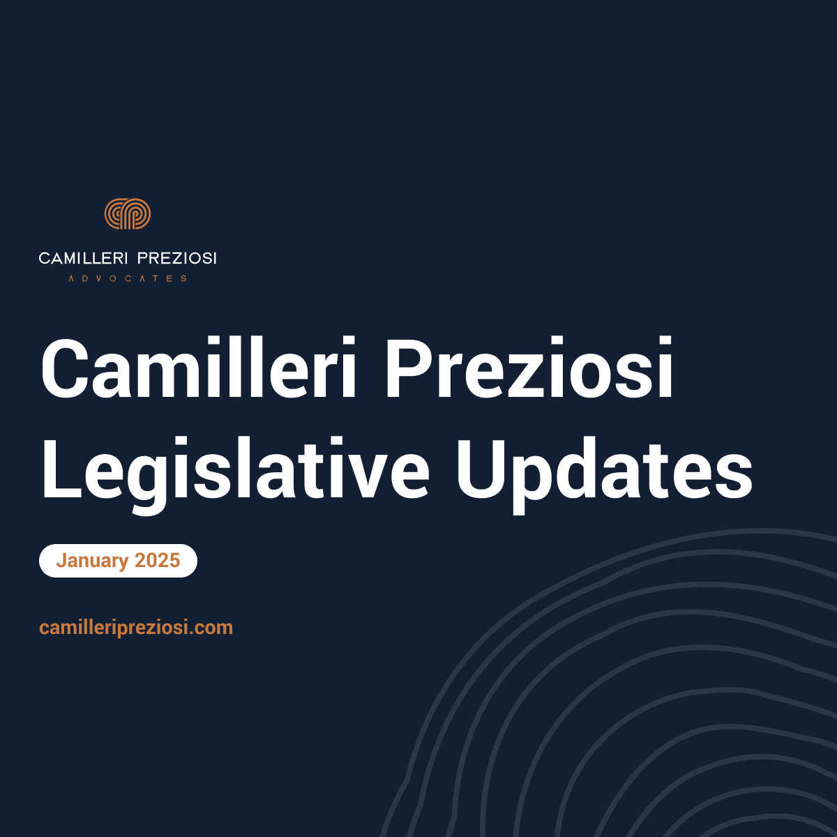 Camilleri Preziosi Legislative Updates | January 2025
